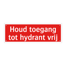 Houd toegang tot hydrant vrij