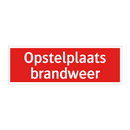 Opstelplaats brandweer & Opstelplaats brandweer & Opstelplaats brandweer & Opstelplaats brandweer
