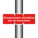 Droogsysteem afsluitklep aan de binnenkant