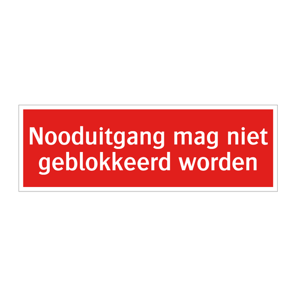 Nooduitgang mag niet geblokkeerd worden