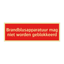 Brandblusapparatuur mag niet worden geblokkeerd