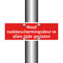 Houd rookbeschermingsdeur te allen tijde gesloten