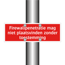 Firewallpenetratie mag niet plaatsvinden zonder toestemming