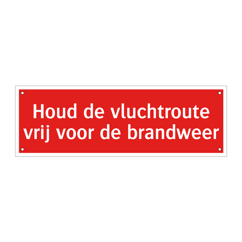 Houd de vluchtroute vrij voor de brandweer
