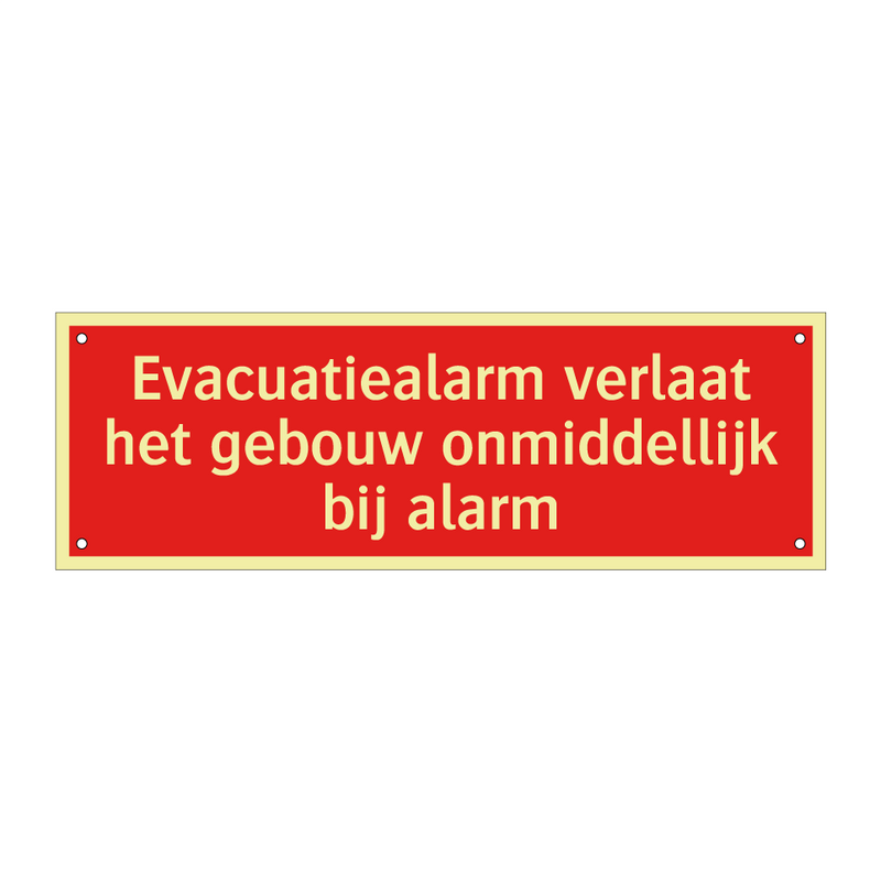 Evacuatiealarm verlaat het gebouw onmiddellijk bij alarm