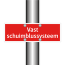 Vast schuimblussysteem & Vast schuimblussysteem & Vast schuimblussysteem