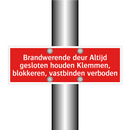 Brandwerende deur Altijd gesloten houden Klemmen, blokkeren, /.../