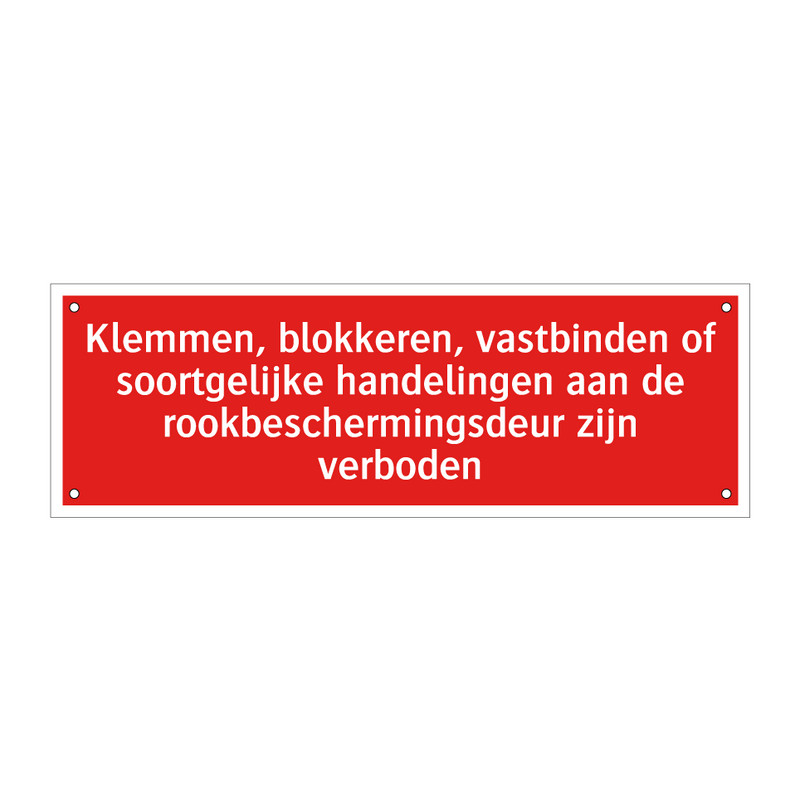 Klemmen, blokkeren, vastbinden of soortgelijke handelingen aan /.../