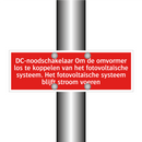 DC-noodschakelaar Om de omvormer los te koppelen van het fotovoltaïsche /.../