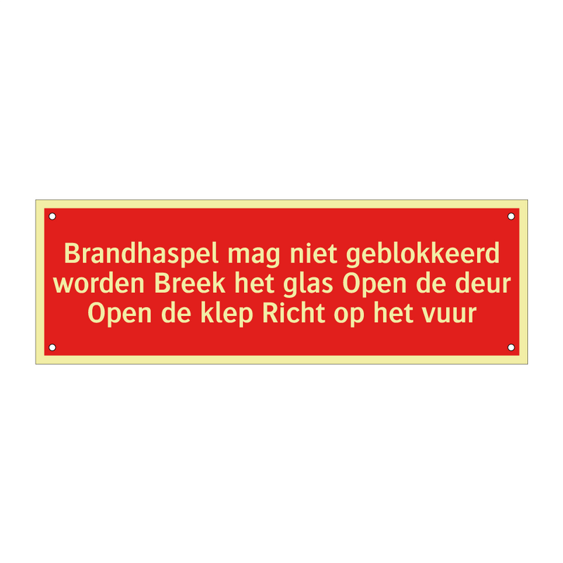 Brandhaspel mag niet geblokkeerd worden Breek het glas Open /.../