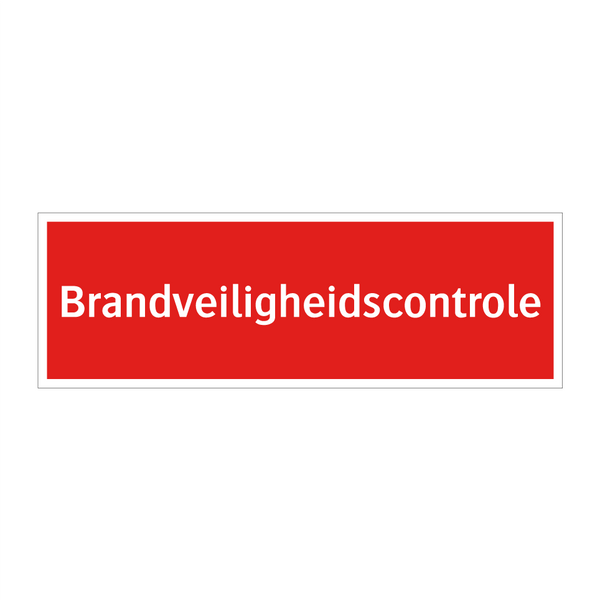 Brandveiligheidscontrole & Brandveiligheidscontrole & Brandveiligheidscontrole