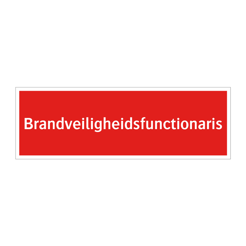 Brandveiligheidsfunctionaris & Brandveiligheidsfunctionaris & Brandveiligheidsfunctionaris