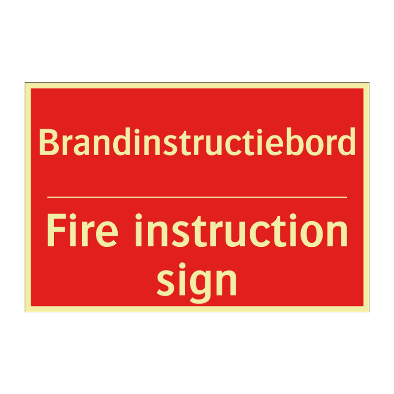 Brandinstructiebord - Fire instruction sign