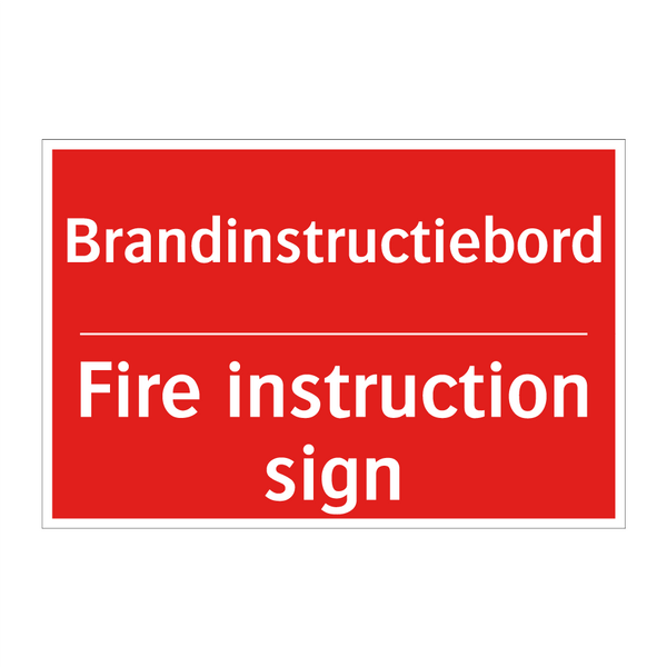 Brandinstructiebord - Fire instruction sign