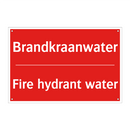 Brandkraanwater - Fire hydrant water