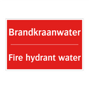 Brandkraanwater - Fire hydrant water