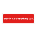 Brandwateronttrekkingspunt & Brandwateronttrekkingspunt & Brandwateronttrekkingspunt