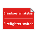 Brandweerschakelaar - Firefighter switch