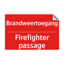 Brandweertoegang - Firefighter passage