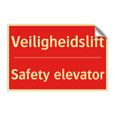 Veiligheidslift - Safety elevator
