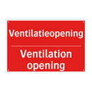 Ventilatieopening - Ventilation opening