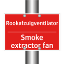Rookafzuigventilator - Smoke extractor fan