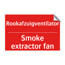 Rookafzuigventilator - Smoke extractor fan