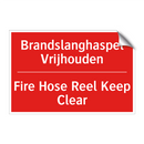 Brandslanghaspel Vrijhouden - Fire Hose Reel Keep Clear