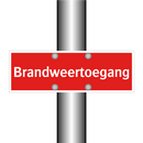 Brandweertoegang & Brandweertoegang & Brandweertoegang