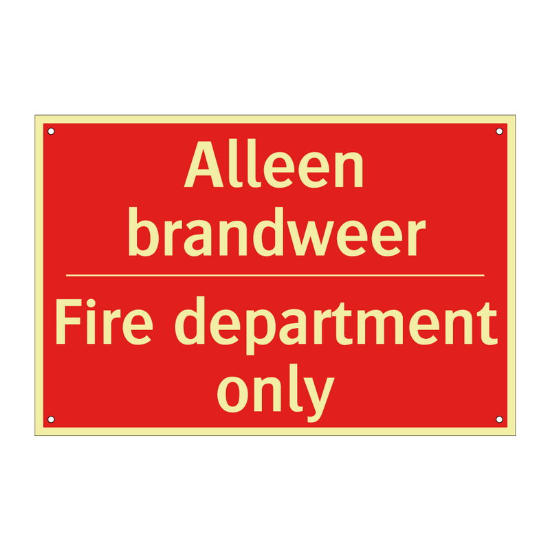 Alleen brandweer - Fire department only