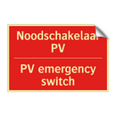 Noodschakelaar PV - PV emergency switch