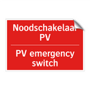 Noodschakelaar PV - PV emergency switch