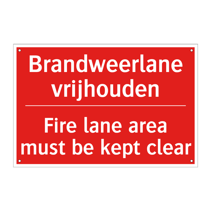 Brandweerlane vrijhouden - Fire lane area must be kept clear
