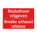 Rookafvoer vrijgeven - Smoke exhaust release