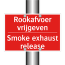 Rookafvoer vrijgeven - Smoke exhaust release