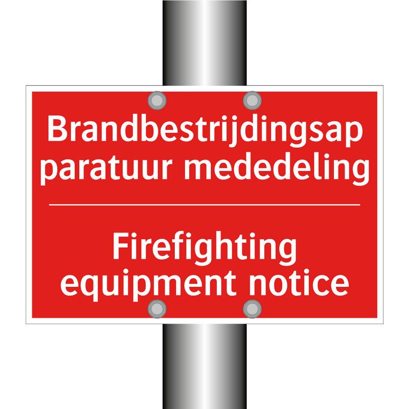 Brandbestrijdingsapparatuur mededeling - Firefighting equipment notice
