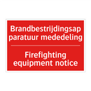 Brandbestrijdingsapparatuur mededeling - Firefighting equipment notice