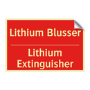 Lithium Blusser - Lithium Extinguisher
