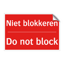 Niet blokkeren - Do not block