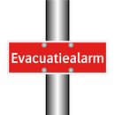 Evacuatiealarm & Evacuatiealarm & Evacuatiealarm