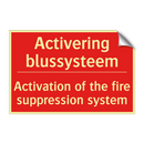 Activering blussysteem - Activation of the fire suppression system