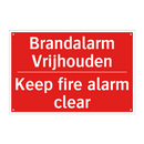 Brandalarm Vrijhouden - Keep fire alarm clear