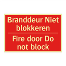 Branddeur Niet blokkeren - Fire door Do not block
