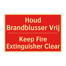 Houd Brandblusser Vrij - Keep Fire Extinguisher Clear