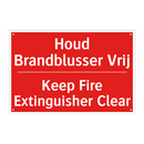 Houd Brandblusser Vrij - Keep Fire Extinguisher Clear