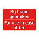 Bij brand gebruiken - For use in case of fire
