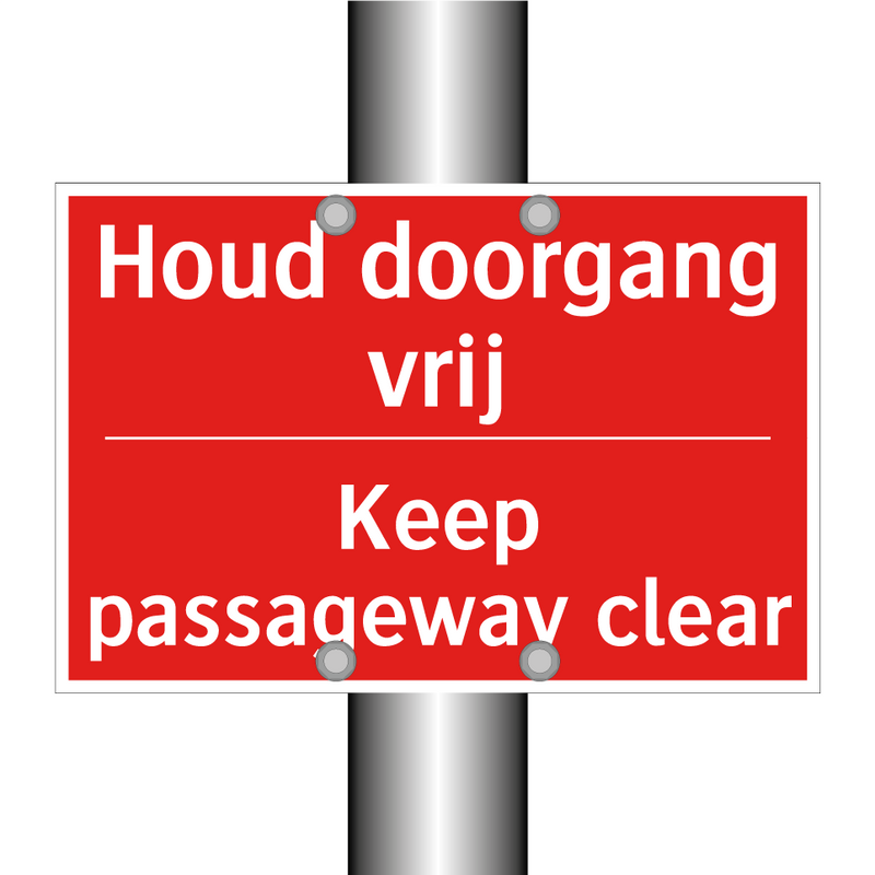 Houd doorgang vrij - Keep passageway clear