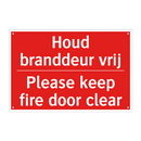 Houd branddeur vrij - Please keep fire door clear