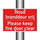 Houd branddeur vrij - Please keep fire door clear