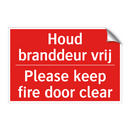 Houd branddeur vrij - Please keep fire door clear